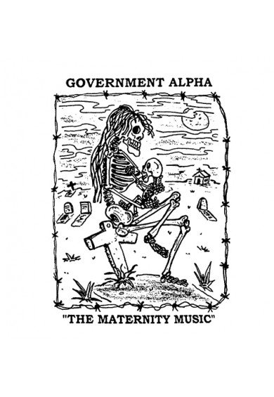 GOVERNMENT ALPHA "The Maternity Music" cd